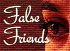 Sayings false friends